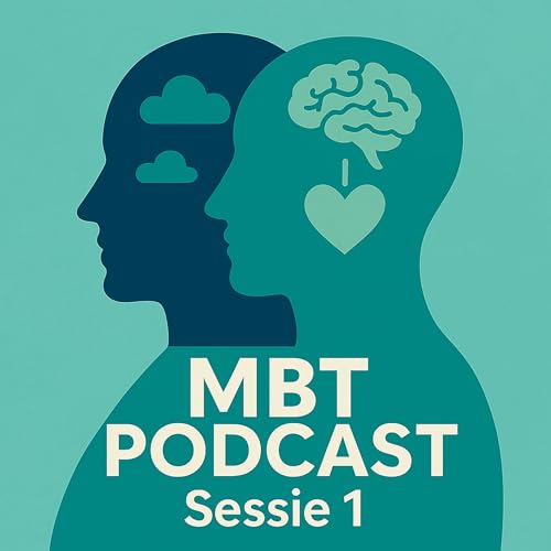 『#3: Sessie 1 > Wat is mentaliseren en een mentaliserende houding』のカバーアート