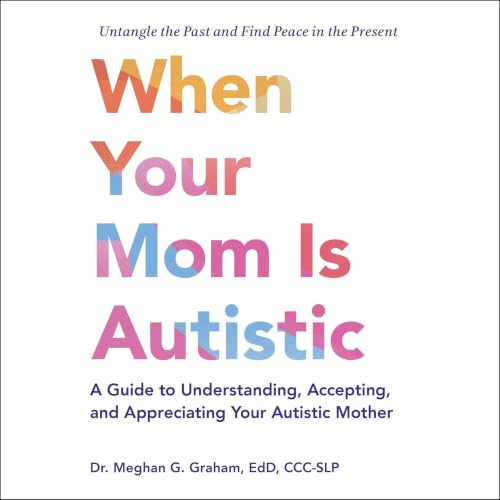 『When Your Mom Is Autistic』のカバーアート