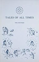 Tales of All Times: The Mother 1974 B00CGNE7QC Book Cover