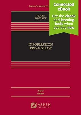 Book Cover: Information Privacy Law [Connected eBook] (Aspen Casebook)