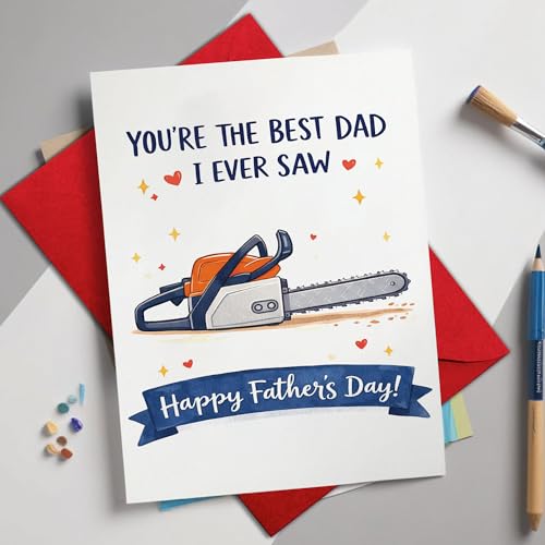 You’re the Best Dad I Ever Saw Card