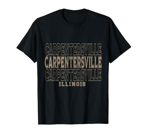 Vintage Carpentersville Illinois Camiseta