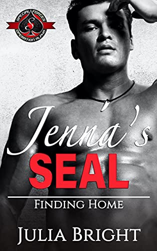 Jennaâ€™s SEAL (Special Forces: Operation Alpha) (Finding Home Book 1)