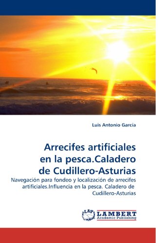 Arrecifes Artificiales En La Pesca.Caladero de Cudillero-Asturias