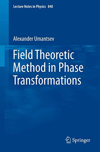 Field Theoretic Method in Phase Transformations view 2