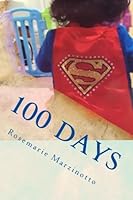 100 Days: The journey of twins born at 25.5 weeks gestation and their struggle to survive. An in depth emotional roller coaster described with unimaginable detail and feeling by one of the moms. 1535377097 Book Cover