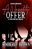 A Naughty Offer: A Two For One Special (Naughty November Book 3)