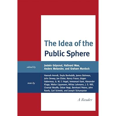 The Idea of the Public Sphere: A Reader