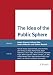 The Idea of the Public Sphere: A Reader