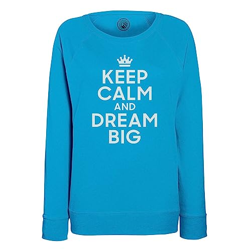 Sweatshirt Femme Keep Calm and Dream Big : pull col rond motif Angleterre