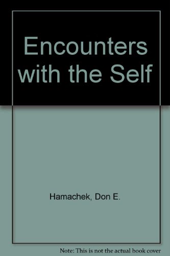 Encounters with the self 0030198518 Book Cover