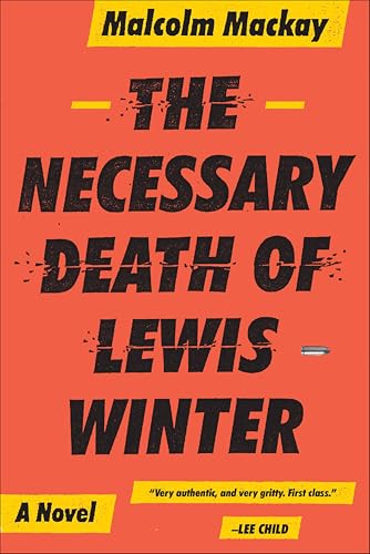 The Necessary Death of Lewis Winter (The Glasgow Trilogy Book 1)