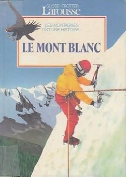 Hardcover Le Mont Blanc Book