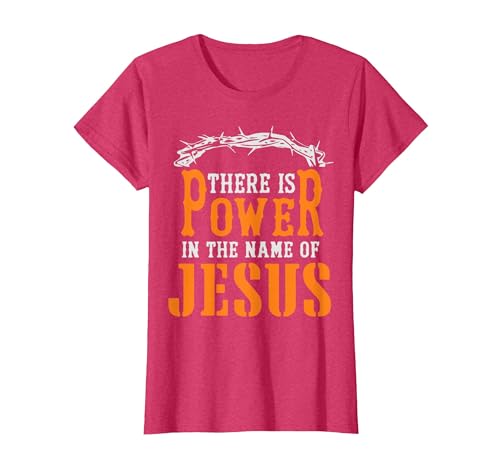 There is Power in The Name of Jesus T-Shirt, Women, Red Heather, Small