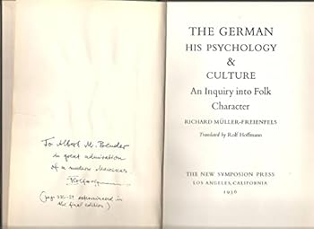 Hardcover The German: His Psychology & Culture: An Inquiry Into Folk Character Book