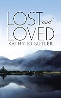 Lost and Loved 1504328752 Book Cover