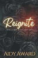 Reignite 1950228053 Book Cover