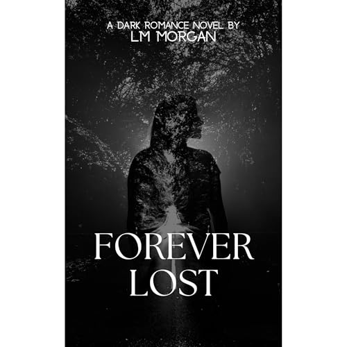 Forever Lost Audiolibro Por LM Morgan arte de portada