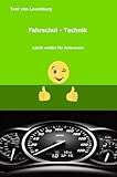 Fahrzeug-Technik: Leicht erklärt für Jedermann