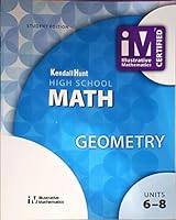 Illustrative Mathematics, High School Math, Geometry, Student Workbook, Book 3, Units 6-8, c.2019, 9781524991340, 1524991341 1524991341 Book Cover