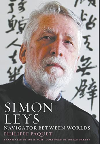 Simon Leys: Navigator Between Worlds view 2