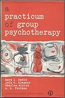 Practicum of Group Psychotherapy 006141400X Book Cover