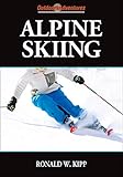 Alpine Skiing (Outdoor Adventures) (English Edition)
