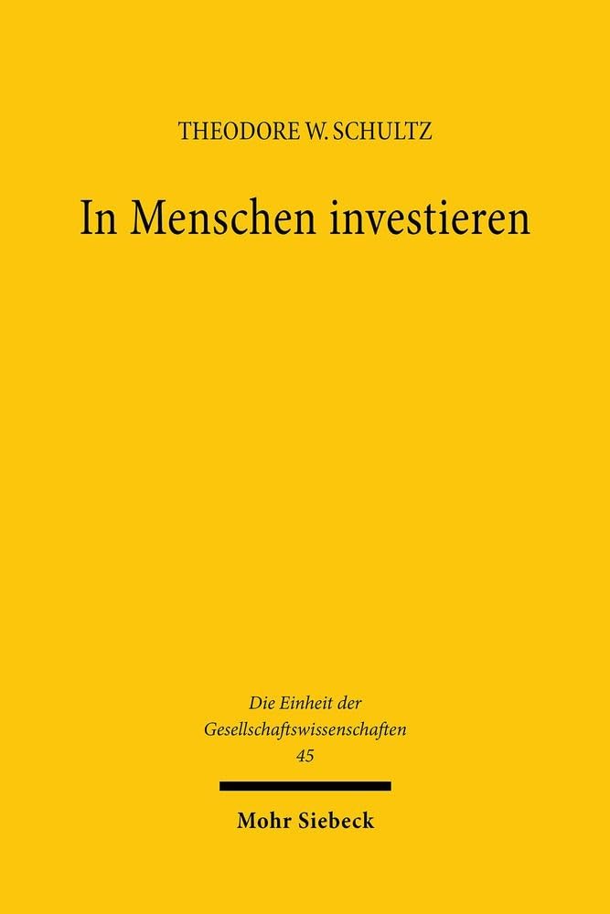 In Menschen investieren. Die Ökonomik der Bevölkerungsqualität