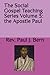 The Social Gospel Teaching Series Volume 3: the Apostle Paul