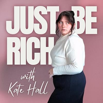 Just Be Rich
