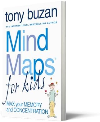 Mind Maps for Kids : Max Your Memory and Your Concentration