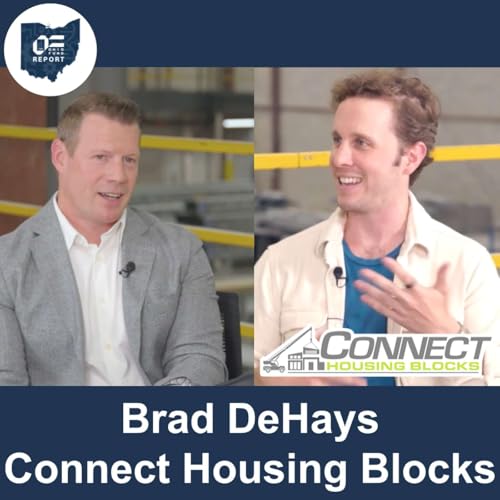 Building the Future of Housing &mdash; Brad DeHays (Connect Housing Blocks) on Construction, Innovation, and Modular&rsquo;s Potential