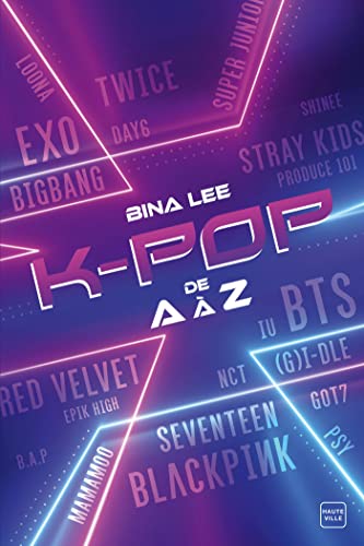HAUTEVILLE - La K-pop de A à Z