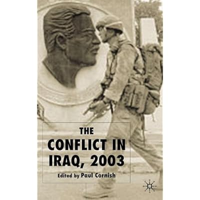The Conflict in Iraq, 2003