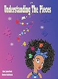 Understanding the Pieces