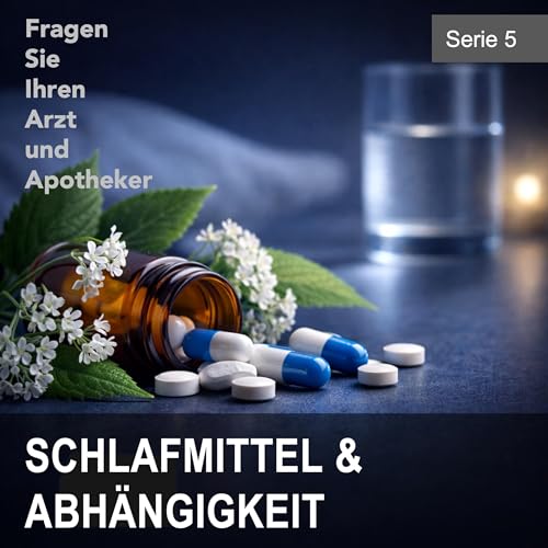 SCHLAFMITTEL & ABH&Auml;NGIGKEIT: Was die Medizin heute wirklich empfiehlt
