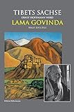 van ham online auktion 2018  Tibets Sachse: Ernst Hoffmann wird Lama Govinda