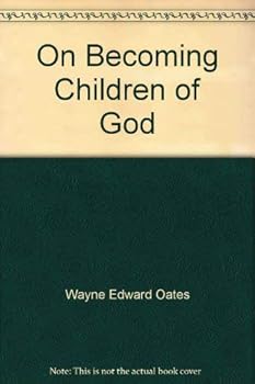 Paperback On Becoming Children of God Book