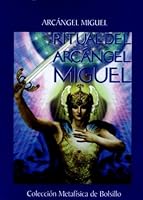 Ritual del Arcángel Miguel 9873373446 Book Cover