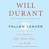 Fallen Leaves: Last Words on Life, Love, War & God