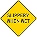 SIGNCHAT Slippery When Wet Road Street Warning Traffic Sign Funny Metal Sign Crossing Traffic Novelty Sign 12X12 Inch