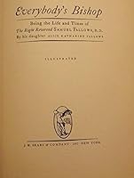 Everybody's bishop: Being the life and times of the Right Reverend Samuel Fallows, D.D B00085PGA6 Book Cover