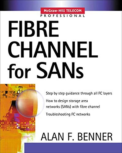 Fibre Channel for SANs (Professional Telecom)
