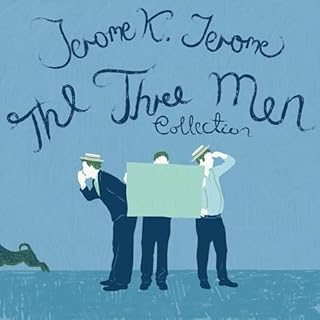 The Three Men Collection: Books 1 & 2 cover art