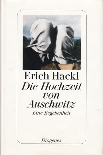 Die Hochzeit von Auschwitz. Eine Begebenheit. [German] 3257063245 Book Cover