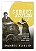 Street Songs: Writers and urban songs and cries, 1800-1925 (Clarendon Lectures in English)