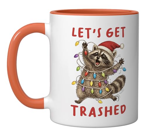 Raccoon Christmas Season Feral Let's Get Trashed Trash Panda Ceramic Mug, Orange/White