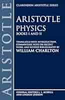 Physics (Clarendon Aristotle Series): Aristotle, Charlton, W