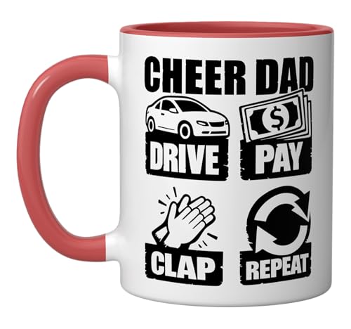 Cheer Dad Drive Pay Clap Repeat Funny Saying Cheerleading Ceramic Mug, Red/White