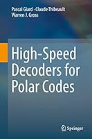 High-Speed Decoders for Polar Codes 3319597817 Book Cover